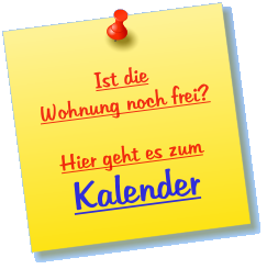 Ist die Wohnung noch frei?  Hier geht es zum Kalender